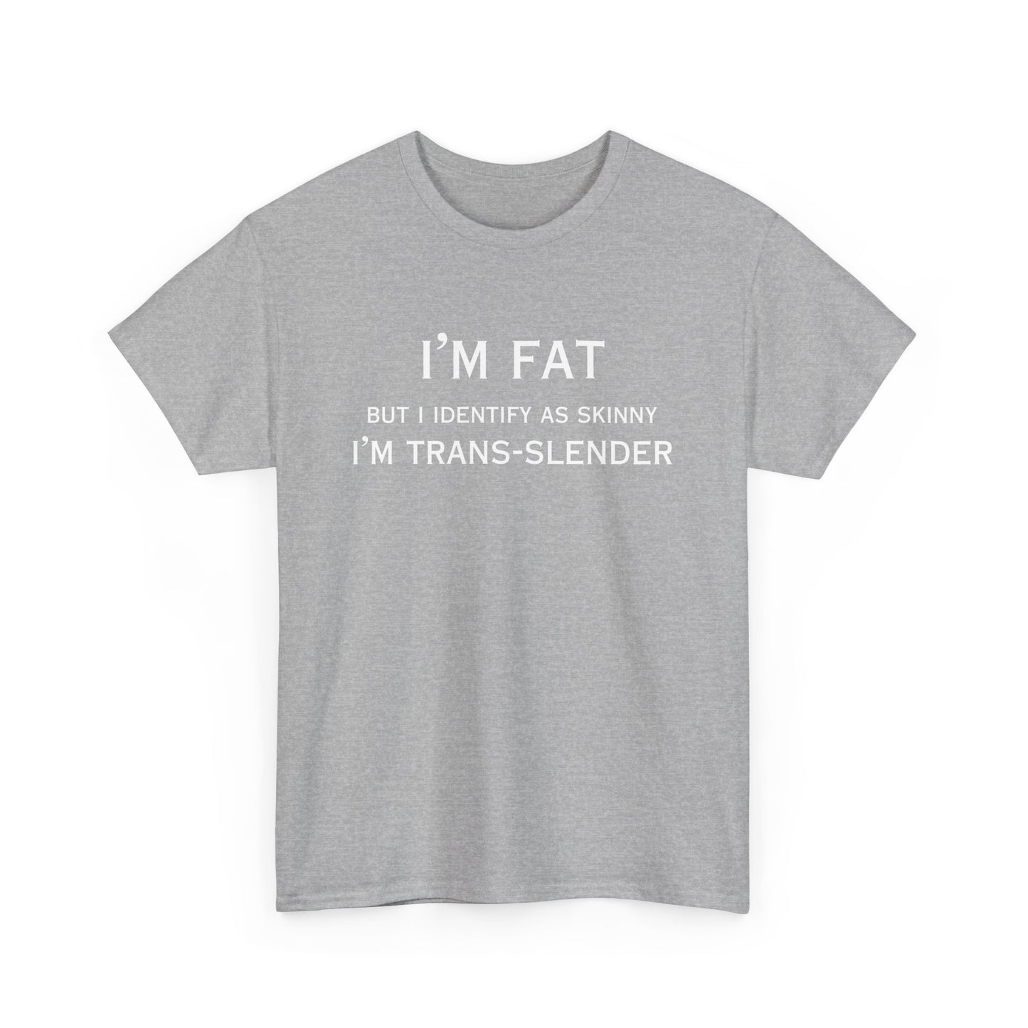 I'm Fat Cotton Tee