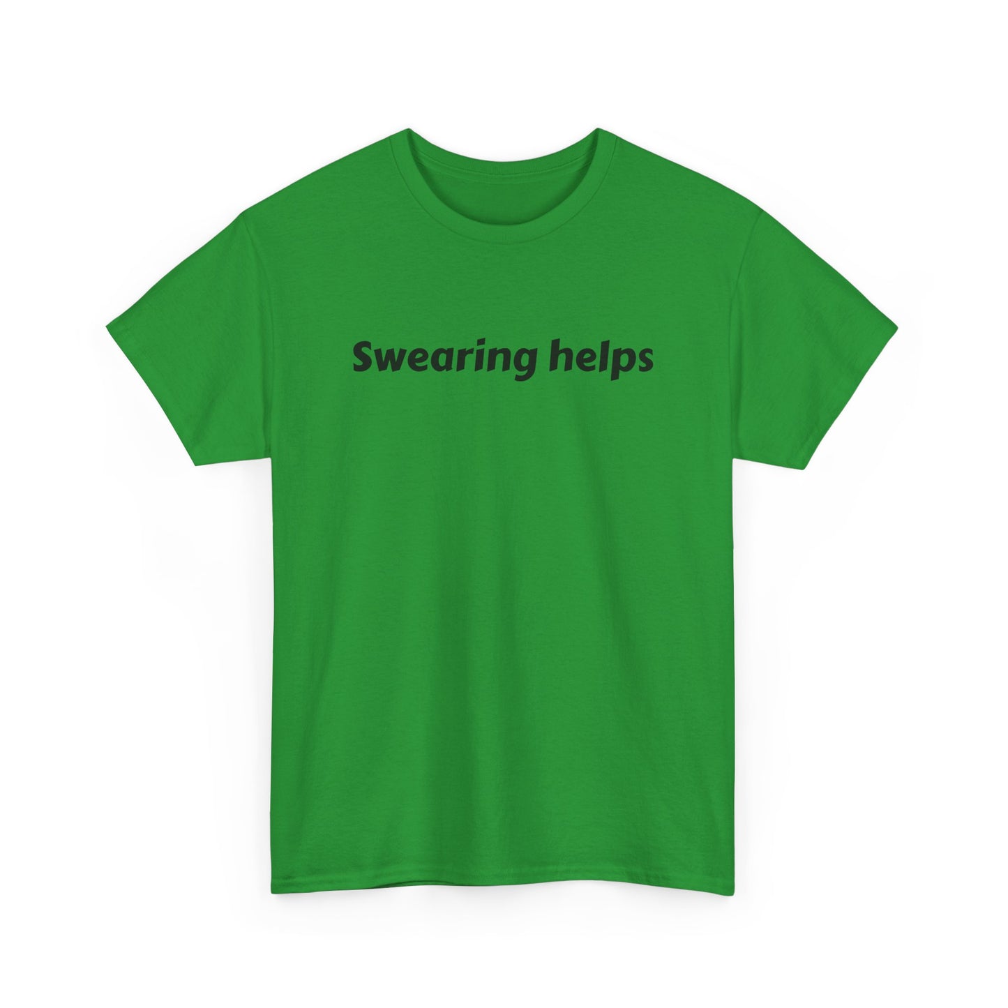 Swearing Helps Cotton Tee