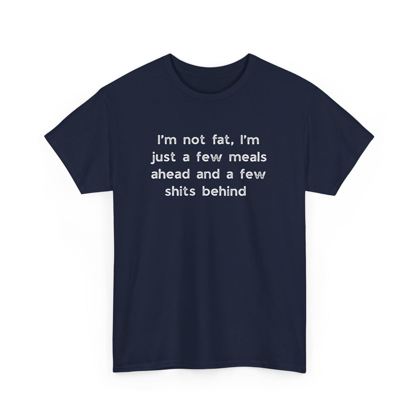 I'm Not Fat Cotton Tee