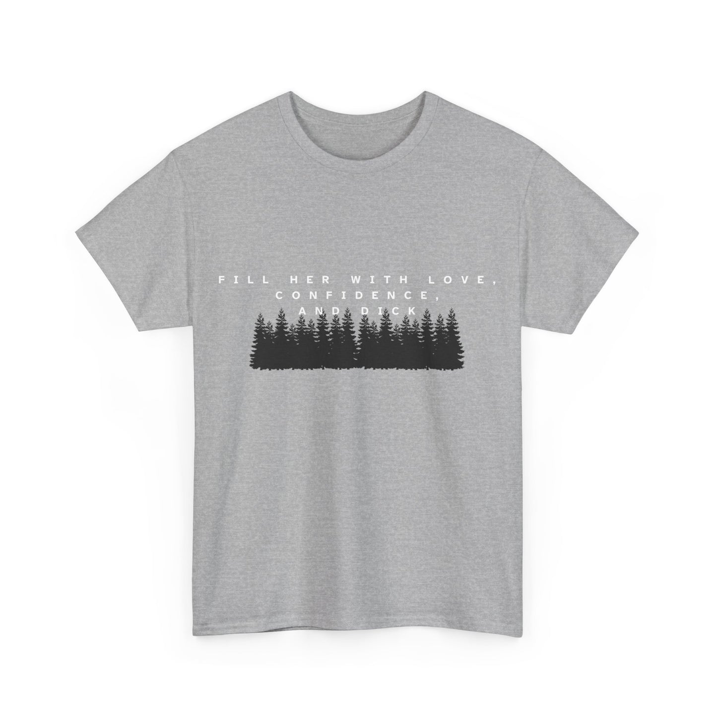 Fill Her With Love Cotton Tee
