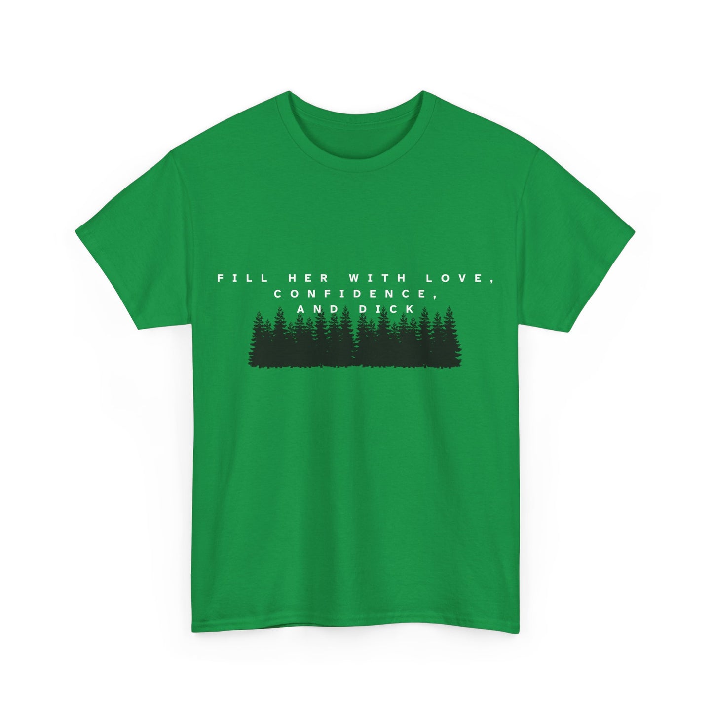 Fill Her With Love Cotton Tee