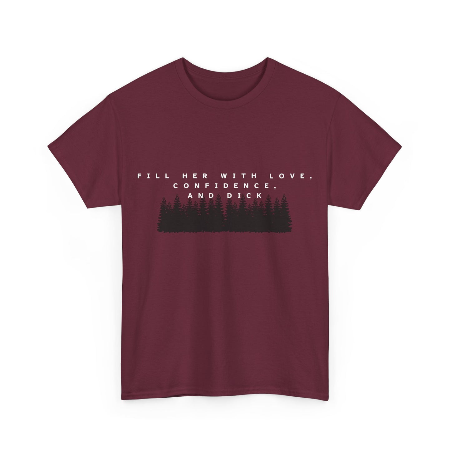 Fill Her With Love Cotton Tee