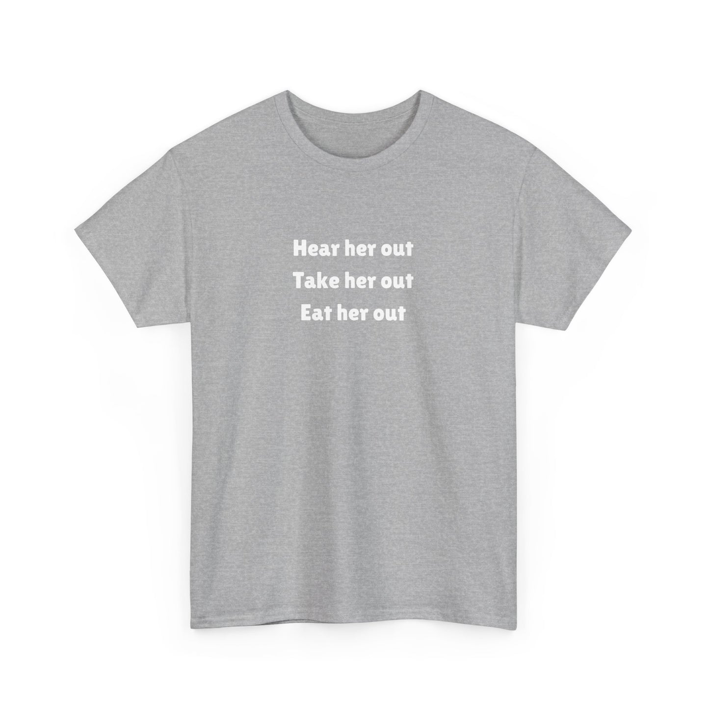 Hear Her Out Cotton Tee