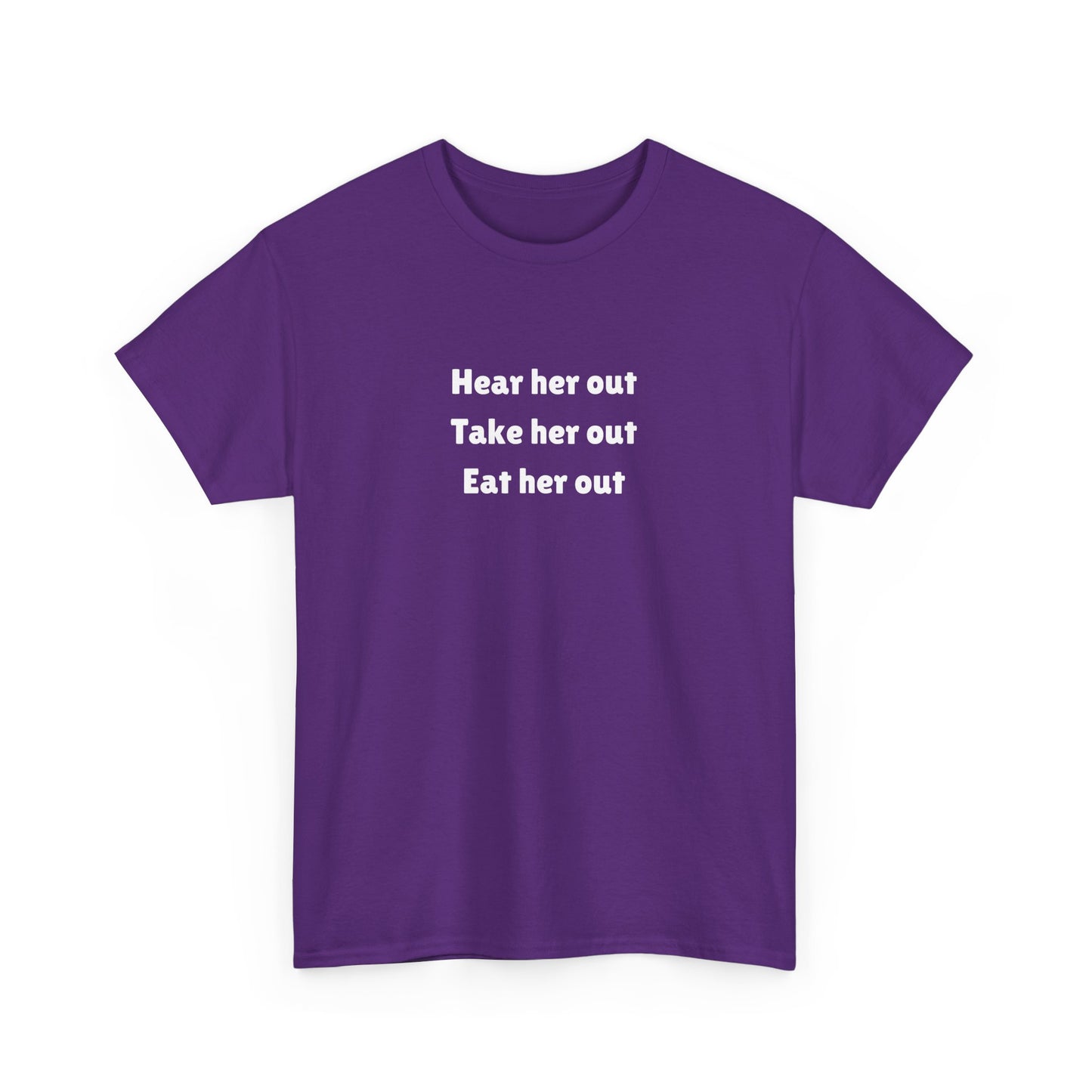 Hear Her Out Cotton Tee
