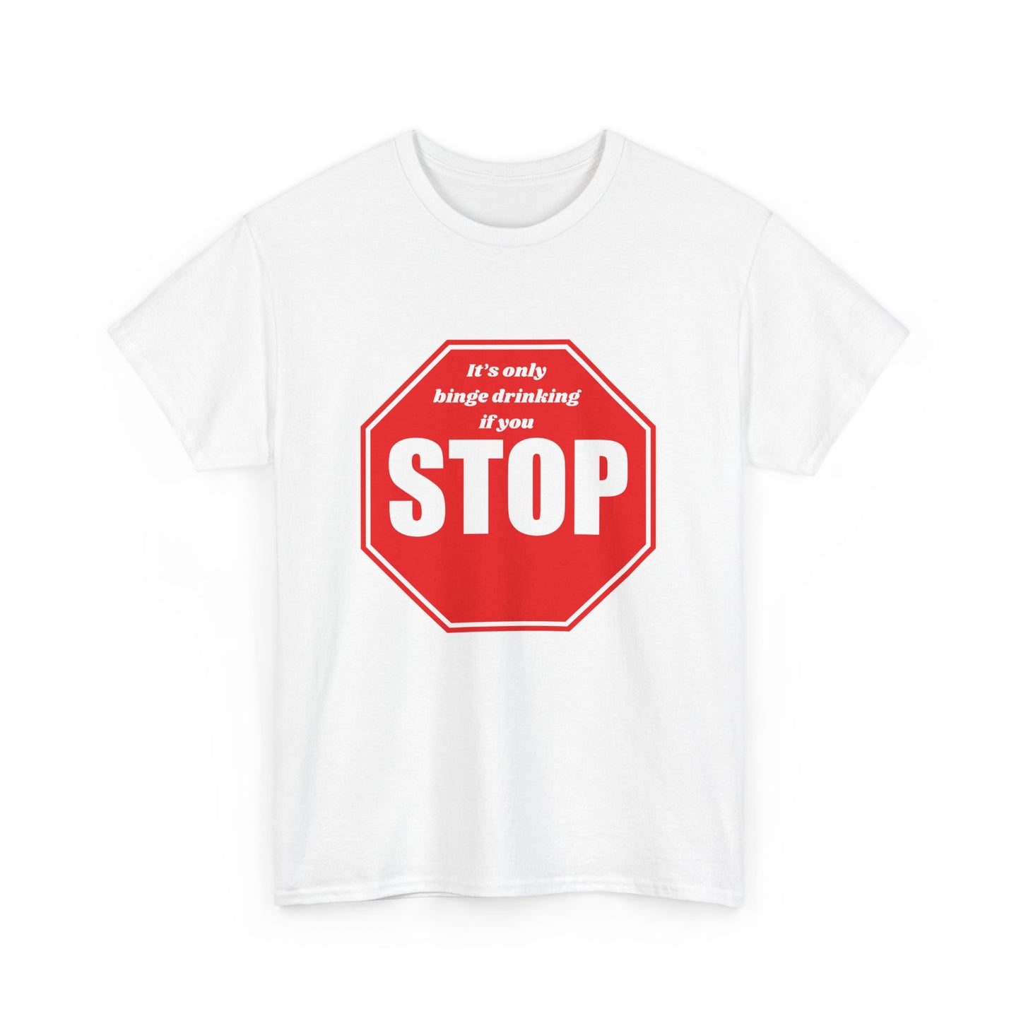 Binge Drinking Cotton Tee