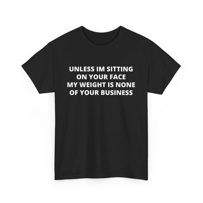 Sitting On Your Face Cotton Tee
