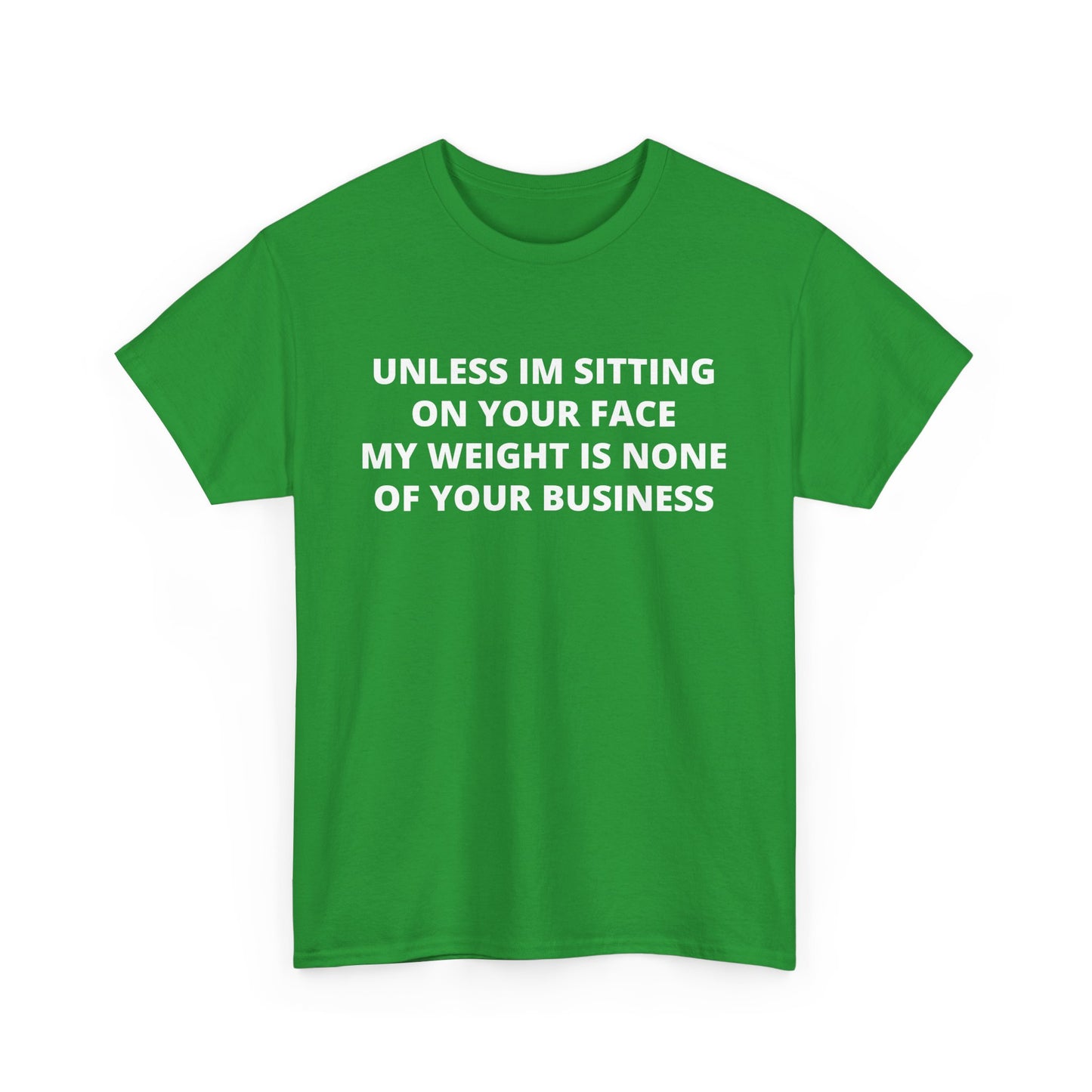 Sitting On Your Face Cotton Tee