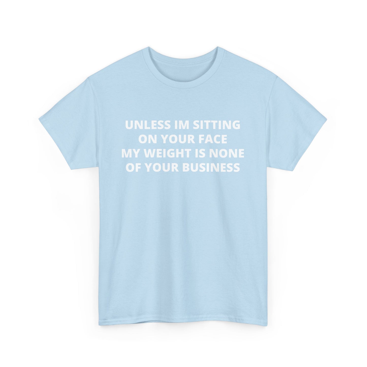 Sitting On Your Face Cotton Tee
