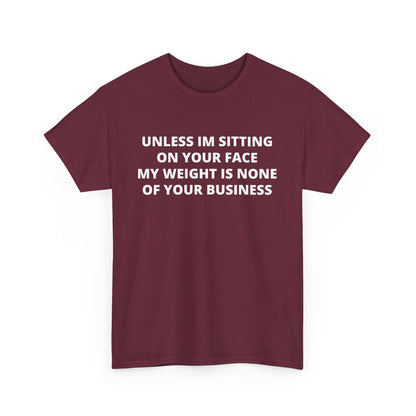 Sitting On Your Face Cotton Tee