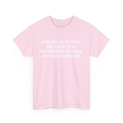 Sitting On Your Face Cotton Tee