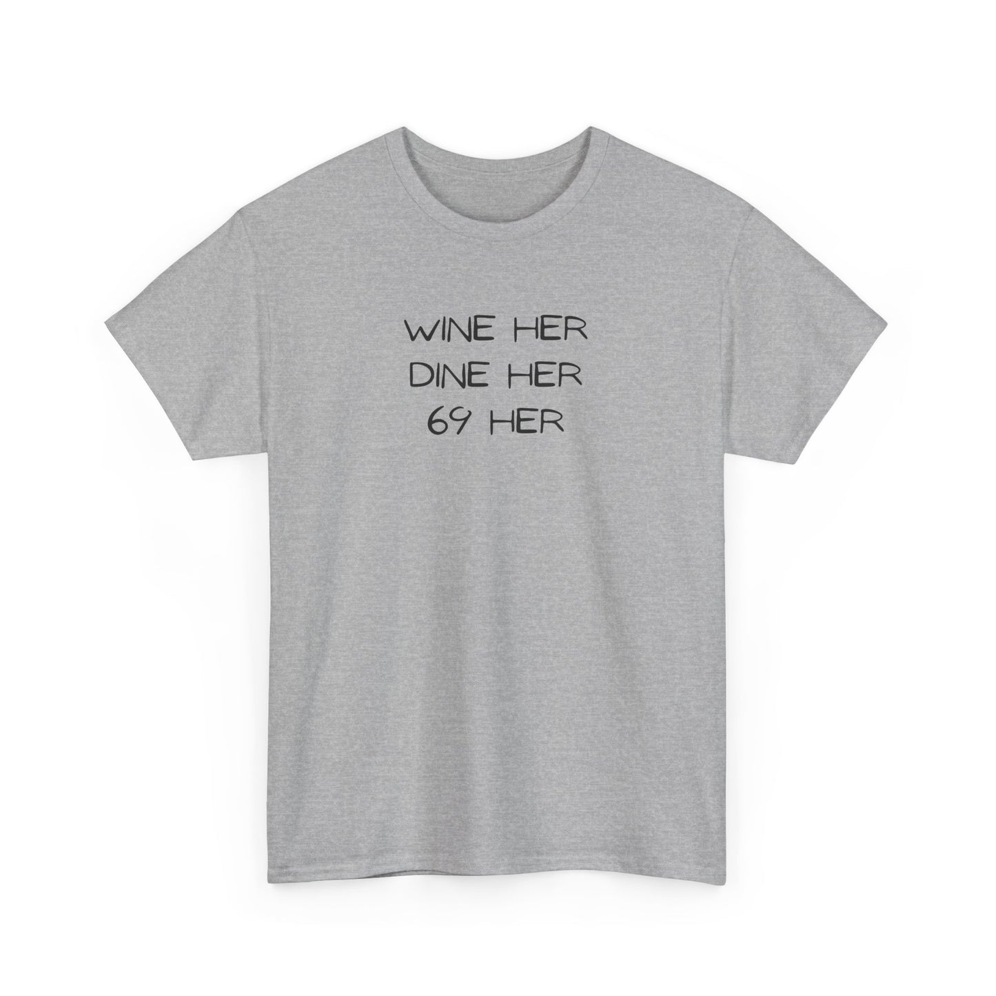 Dine Her Cotton Tee