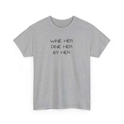 Dine Her Cotton Tee