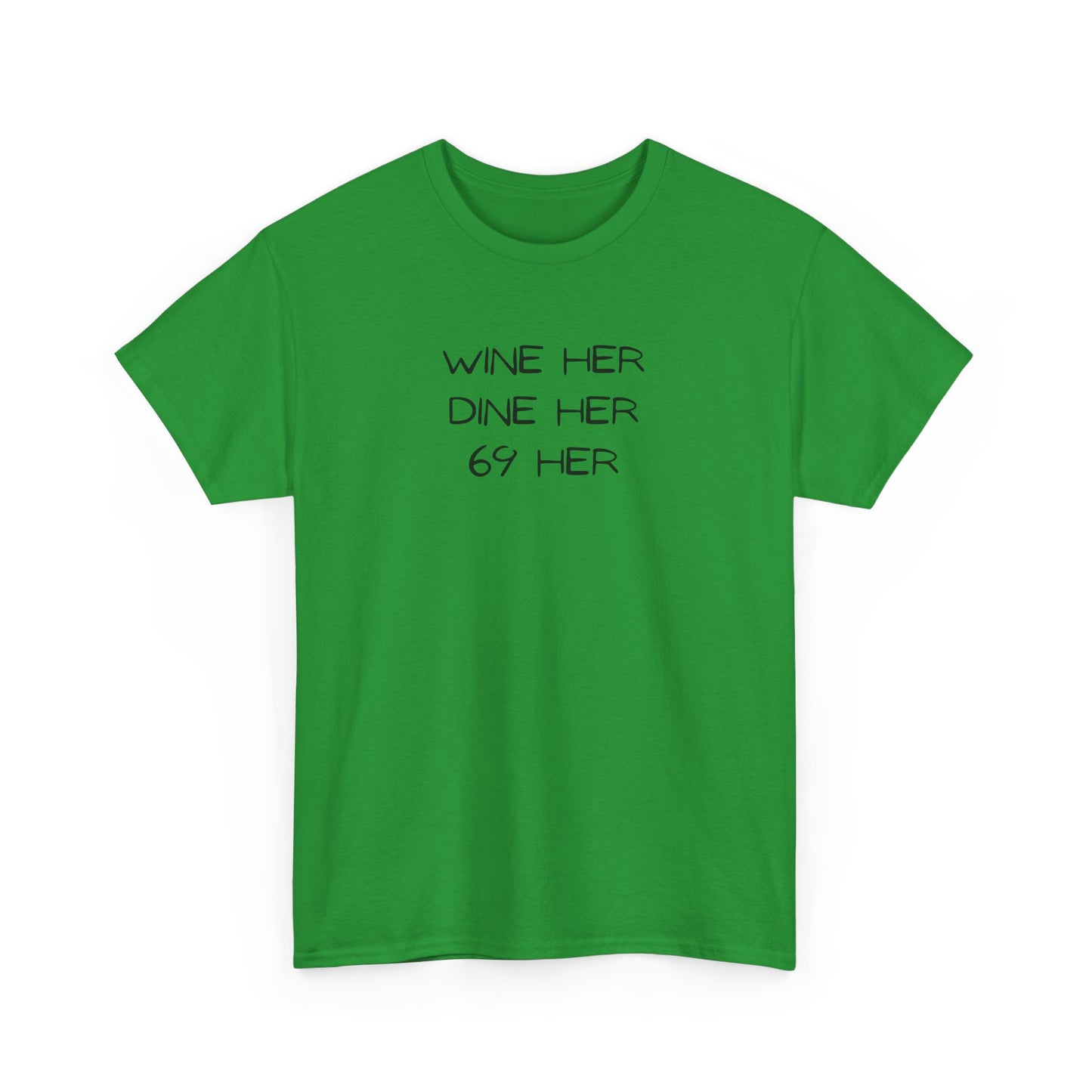 Dine Her Cotton Tee