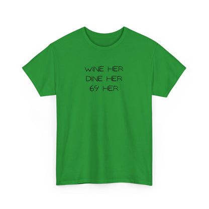 Dine Her Cotton Tee
