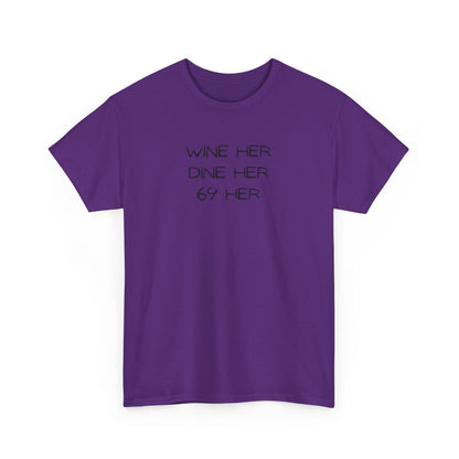 Dine Her Cotton Tee