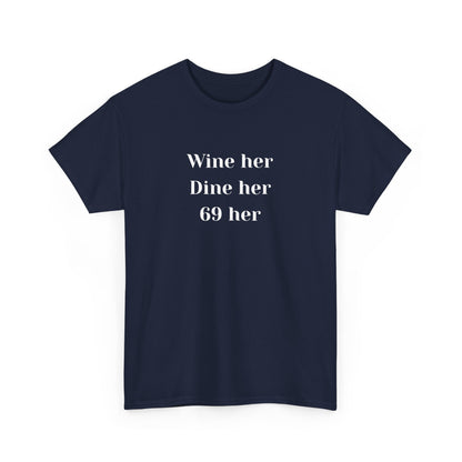 Dine Her Cotton Tee