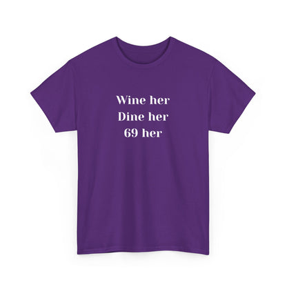 Dine Her Cotton Tee